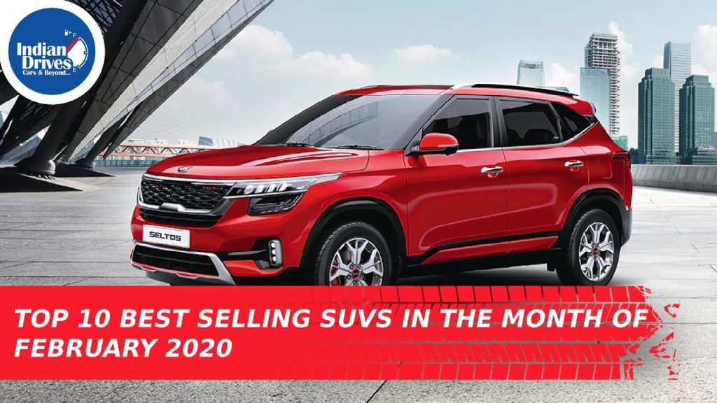 Top 10 Best Selling SUVs In The Month Of February 2020 In India