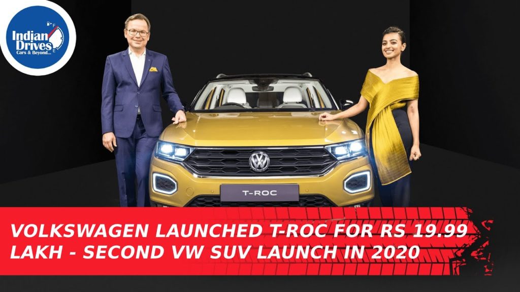 Volkswagen Launched T-Roc for Rs 19.99 Lakh – Second VW SUV Launch in 2020