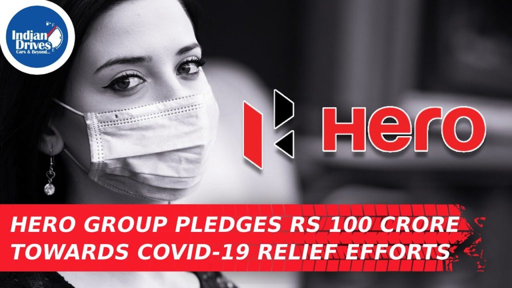 Hero Group Pledges Rs 100 Crore Towards COVID-19 Relief Efforts