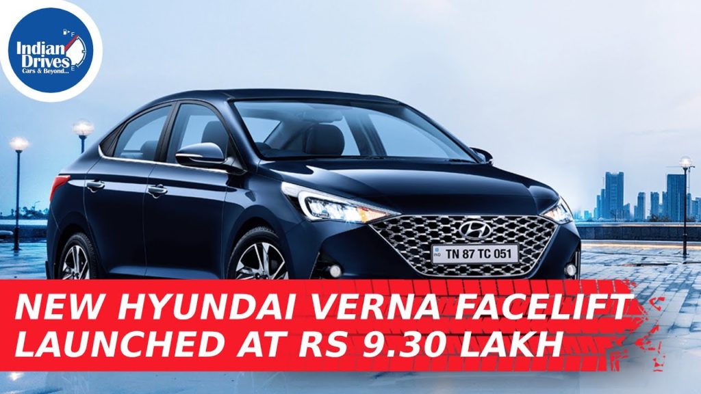 New Hyundai Verna Facelift Launched At Rs 9.30 Lakh Indian Drives