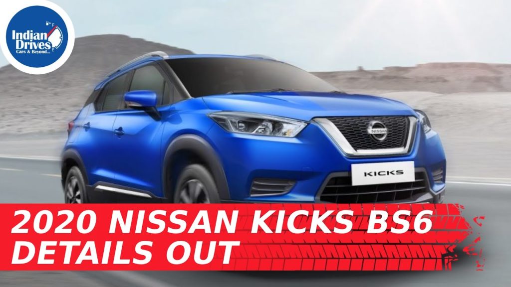 2020 Nissan Kicks BS6 Details Out Indian Drives