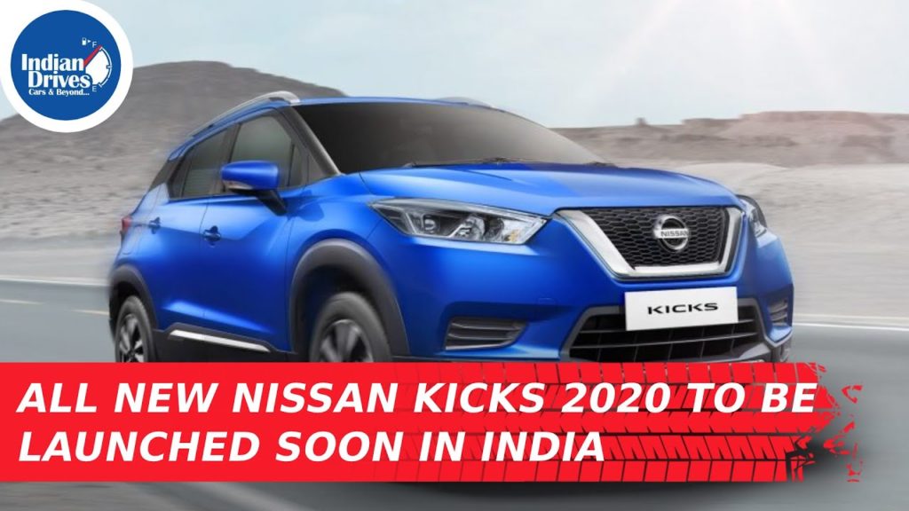 All New Nissan KICKS 2020 To Be Launched Soon In India