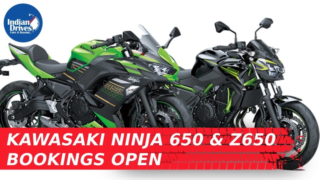 Kawasaki Ninja 650 & Z650 Bookings Open Indian Drives