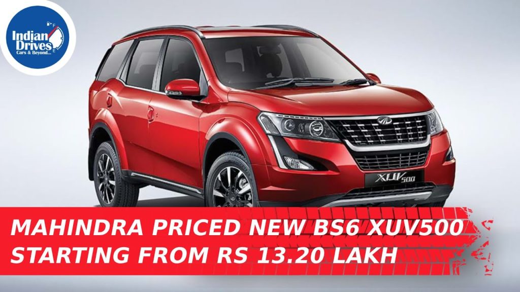 Mahindra Priced New BS6 XUV500 Starting From Rs 13.20 Lakh