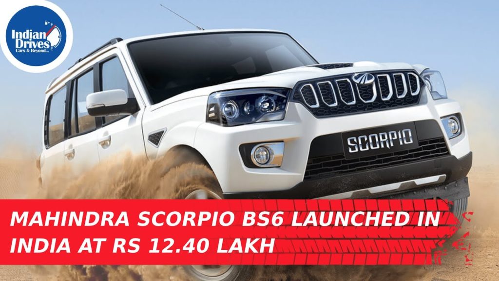 Mahindra Scorpio BS6 Launched In India At Rs 12.40 Lakh