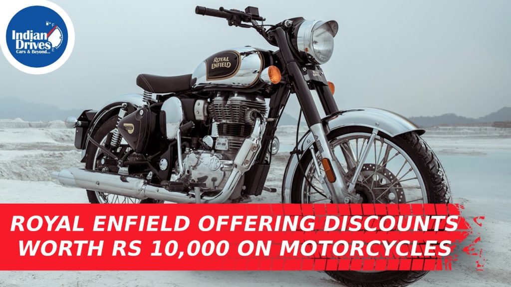 Royal Enfield Offering Discounts Worth Rs 10,000 On Motorcycles!