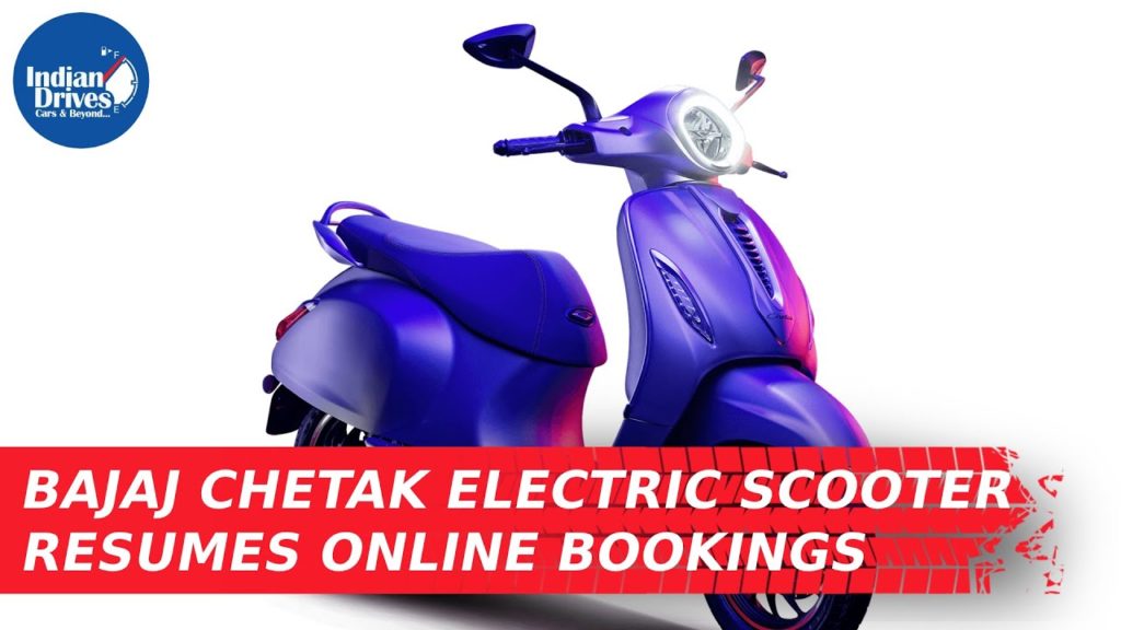 Bajaj Chetak Electric Scooter Resumes Online Bookings