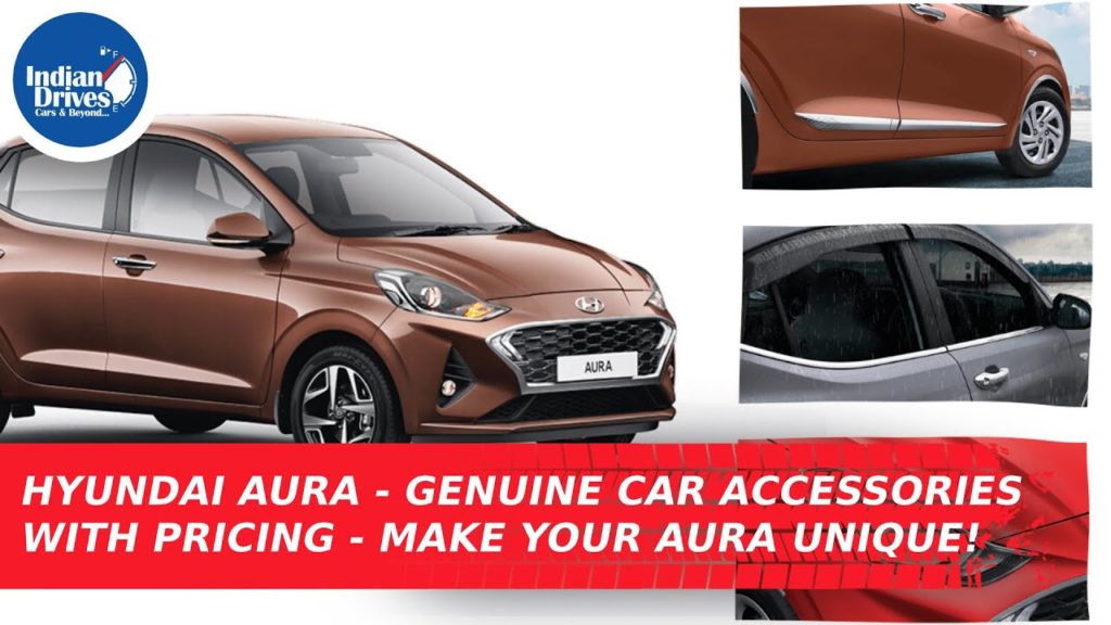 Hyundai Aura – Genuine Car Accessories With Pricing Make Your Aura Unique!