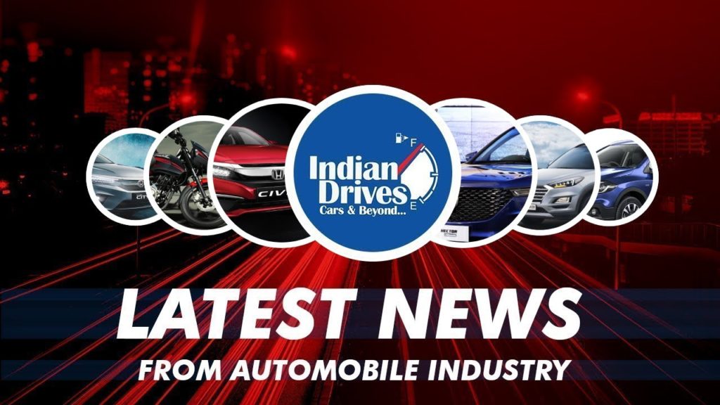Latest News From Indian Automobile Industry