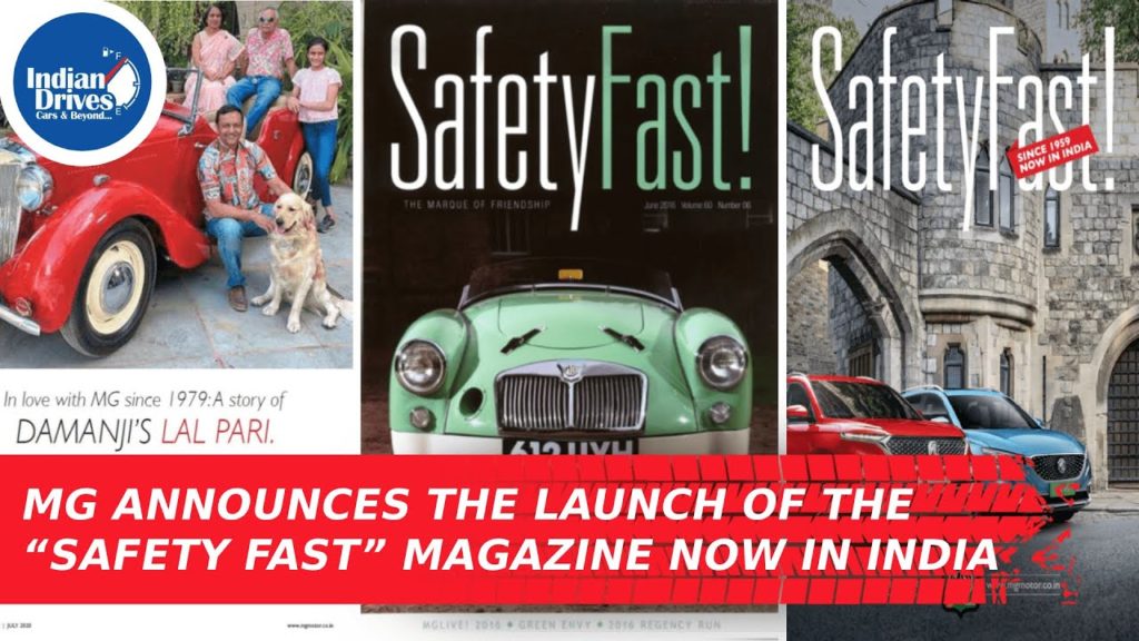 MG Motors announces the launch of the ‘Safety Fast’ Magazine now in India