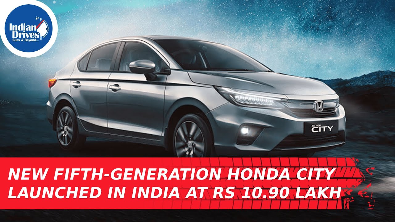 New Fifth-Generation Honda City Lazunched In India At Rs 10.90 Lakh
