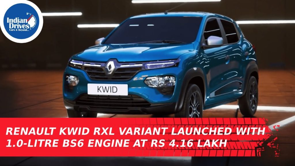 Renault Kwid RXL Variant Launched With 1.0-Litre BS6 Engine At Rs 4.16 Lakh