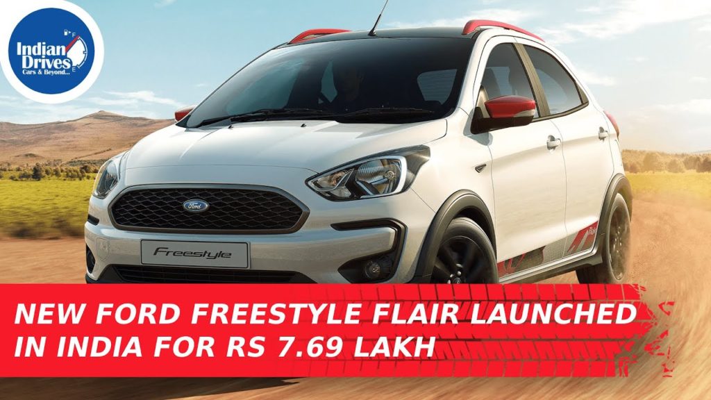 New Ford Freestyle Flair Launched In India For Rs 7.69 Lakh
