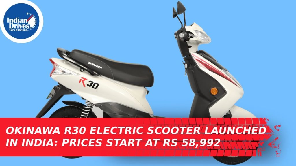 Okinawa R30 Electric Scooter Launched In India: Prices Start At Rs 58,992
