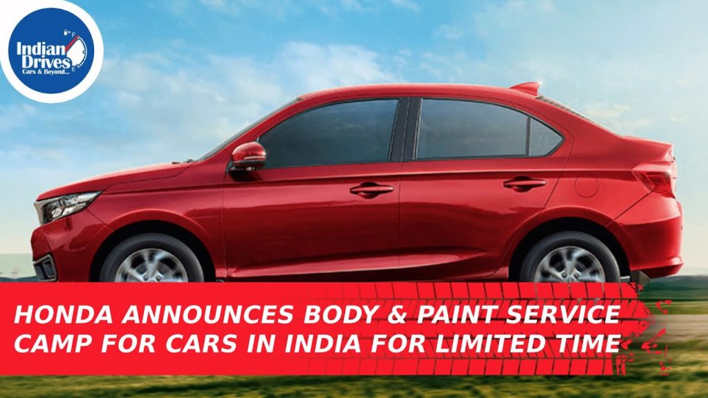 Honda Announces Body & Paint Service Camp For Cars In India For Limited Time