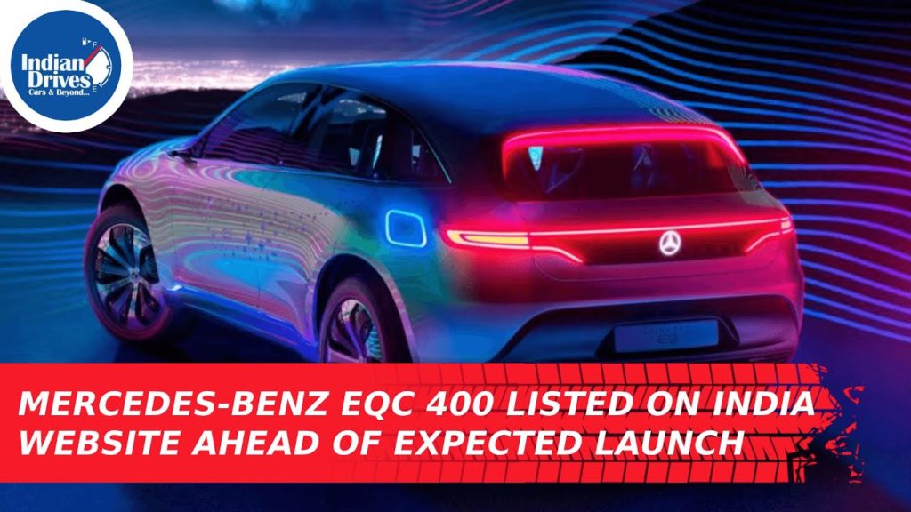 Mercedes-Benz EQC 400, Electric SUV, Listed On India Website Ahead Of Expected Launch