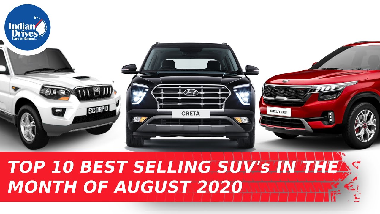 Top 10 Best Selling SUVs In The Month Of August 2020 In India