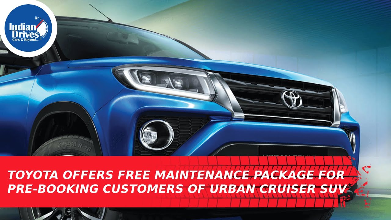 Toyota Offers Free Maintenance Package For Pre-Booking Customers Of Urban Cruiser SUV