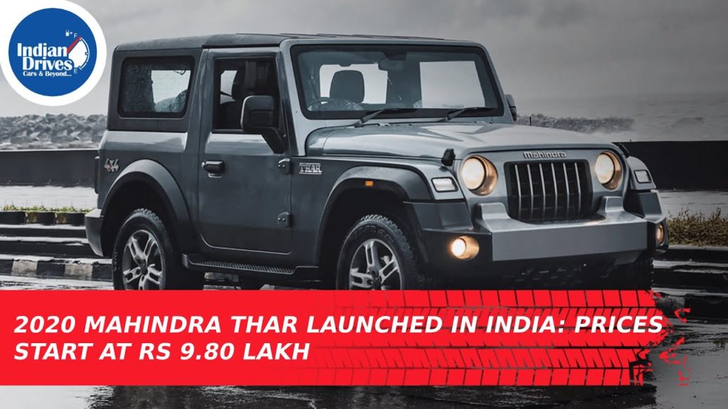 2020 Mahindra Thar Launched in India: Prices Start At Rs 9.80 Lakh, Deliveries From November