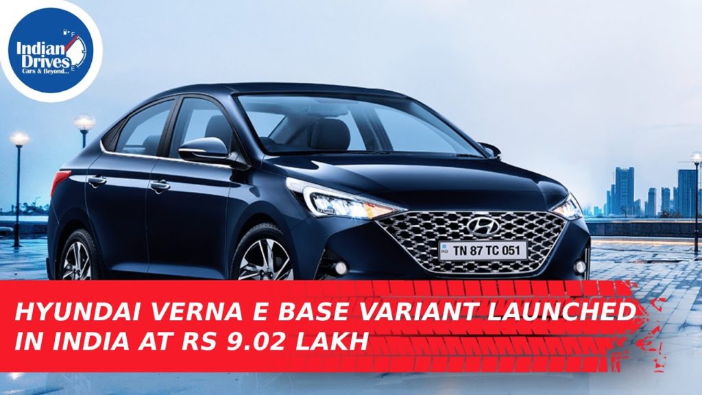 Hyundai Verna E Base Variant Launched In India At Rs 9.02 Lakh