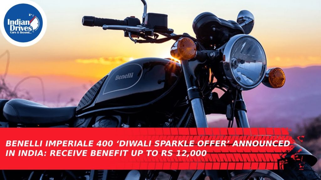 Benelli Imperiale 400 ‘Diwali Sparkle Offer’ Announced In India: Receive Benefits Up To Rs 12,000