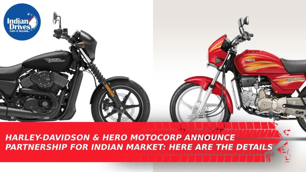 Harley-Davidson Hero MotoCorp Announce Partnership For Indian Market: Here Are The Details