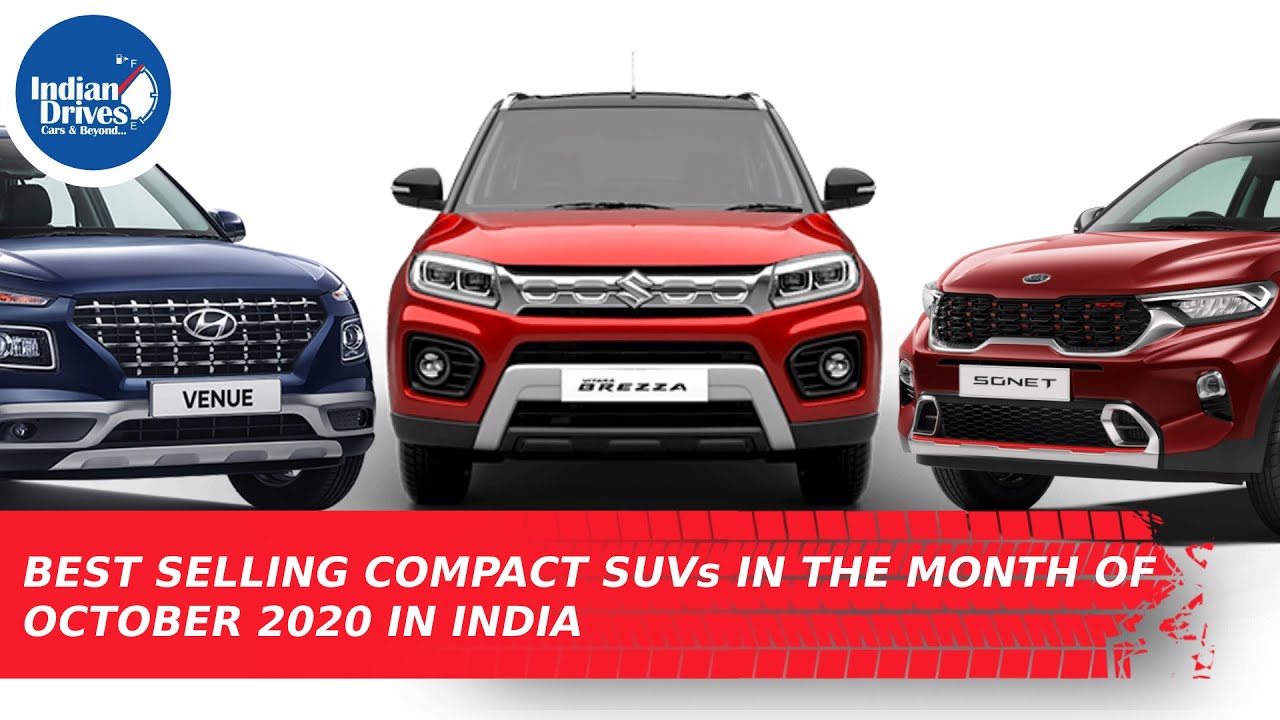 Best Selling Compact SUVs In The Month Of October 2020 In India