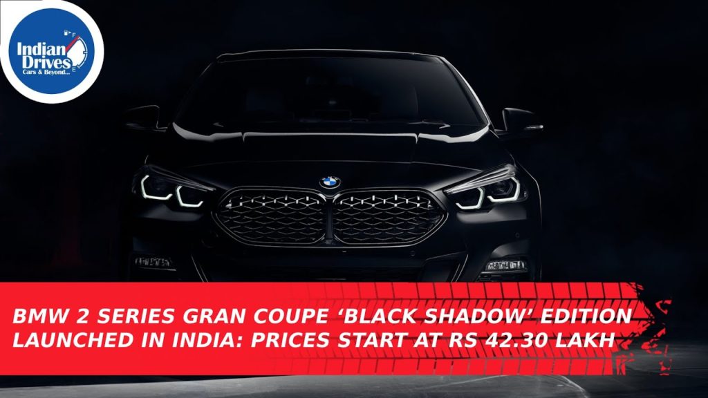 BMW 2 Series Gran Coupe ‘Black Shadow’ Edition Launched In India: Prices Start At Rs 42.30 Lakh