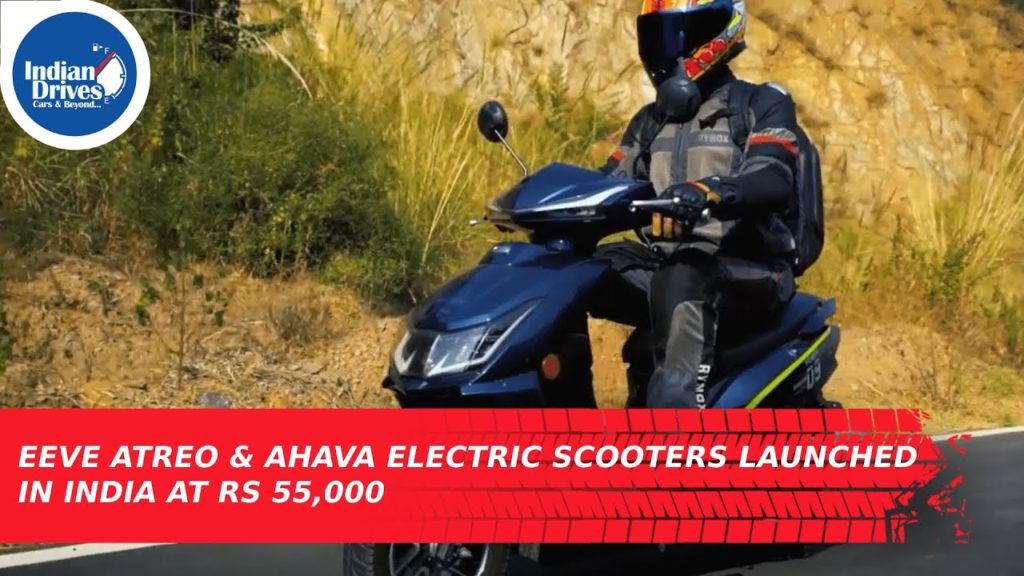 EeVe Atreo & Ahava Electric Scooters Launched In India Starting At Rs 55,000