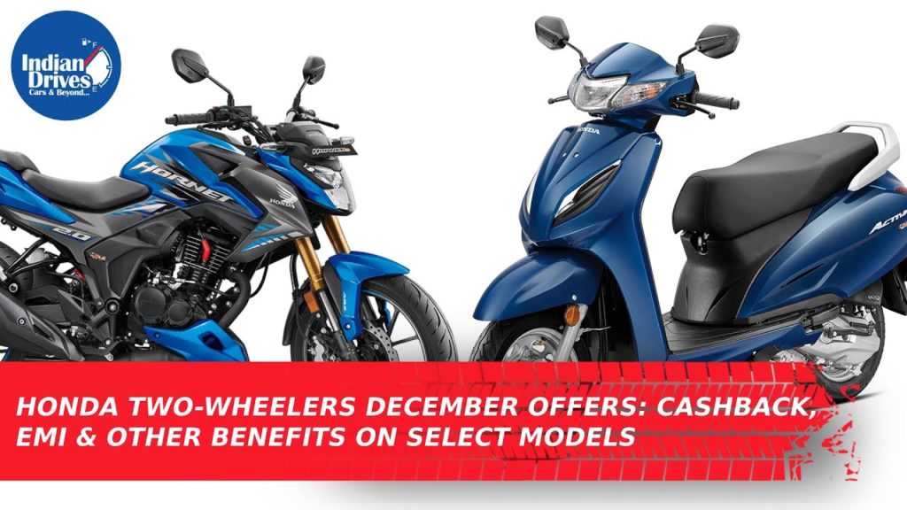 Honda Two-Wheelers December Offers: Cashback, EMI & Other Benefits On Select Models