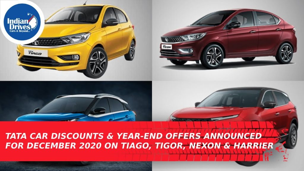 Tata Car Discounts Year-End Offers Announced For December 2020 On Tiago, Tigor, Nexon & Harrier