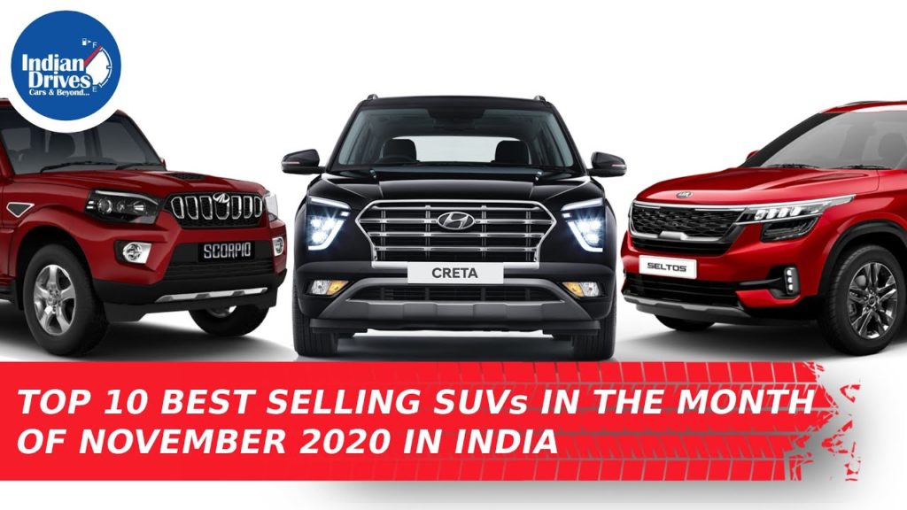 Top 10 Best Selling SUVs In The Month Of November 2020 In India