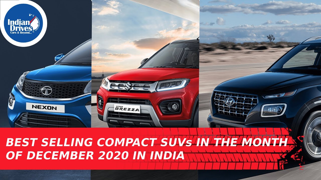 Best Selling Compact SUVs In The Month Of December 2020 In India