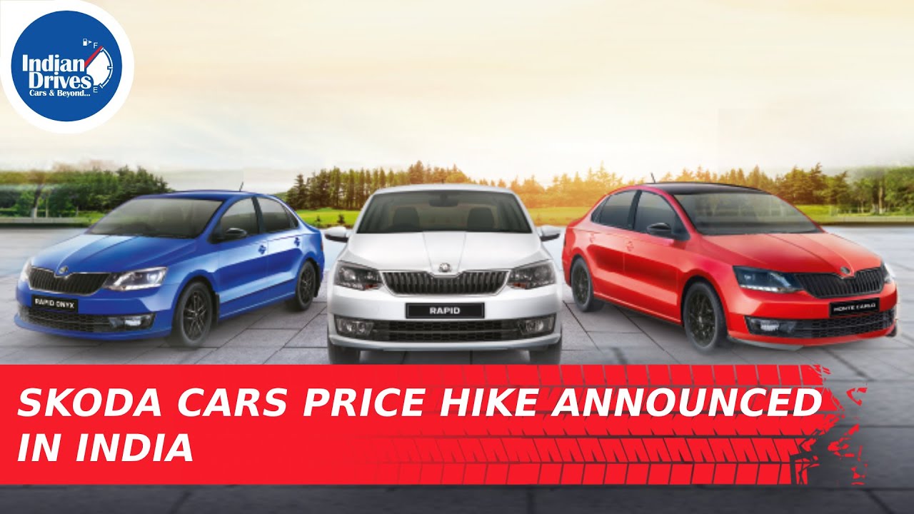 Skoda Cars Price Hike Announced In India - Skoda Rapid ...