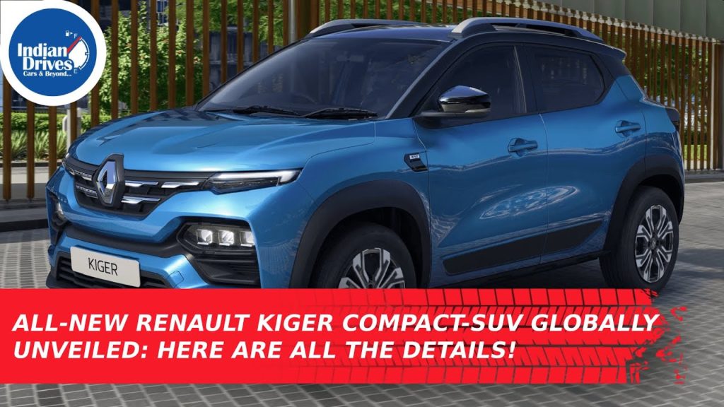 All-New Renault Kiger Compact-SUV Globally Unveiled: Here Are All The Details!