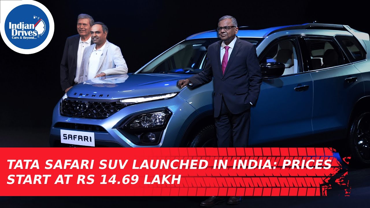All New Tata Safari SUV Launched In India: Prices Start At Rs 14.69 Lakh