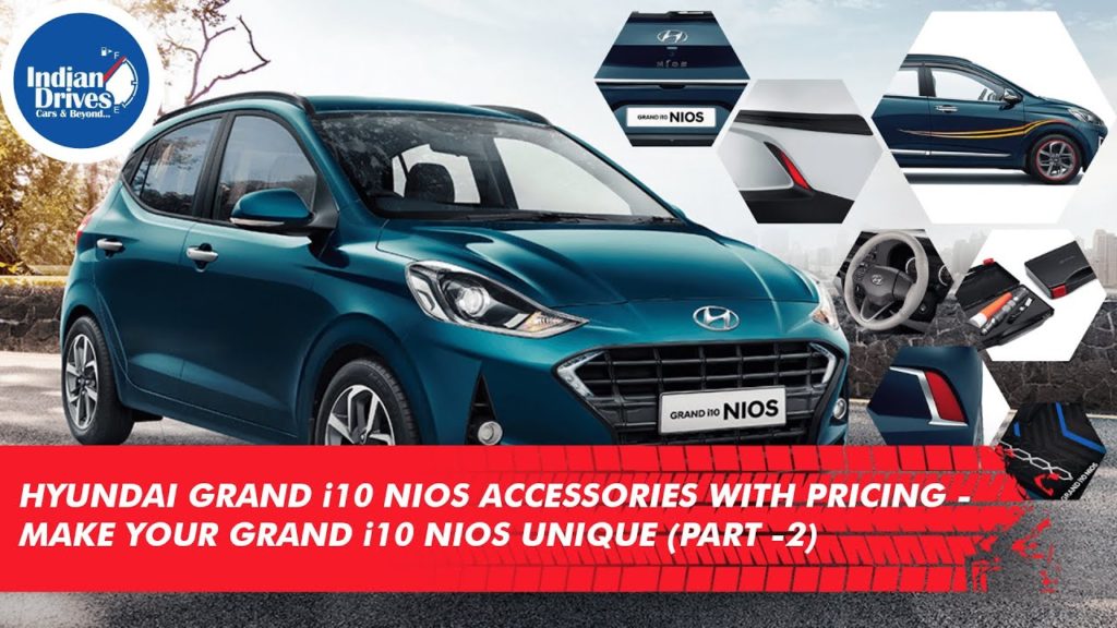 Hyundai Grand i10 Nios Accessories With Pricing – Make Your Grand i10 Nios Unique (Part -2)