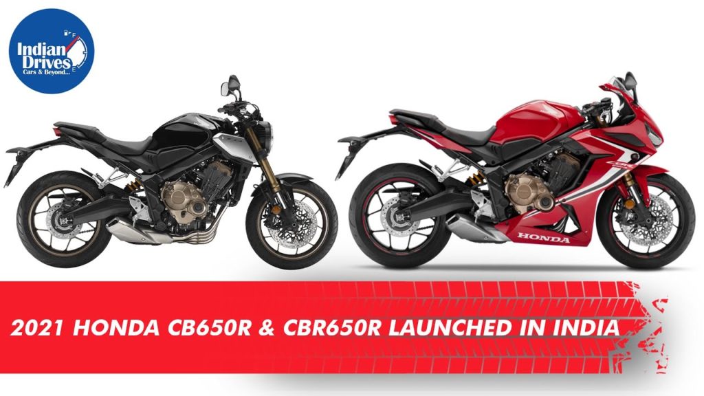 2021 Honda CB650R & CBR650R Launched In India