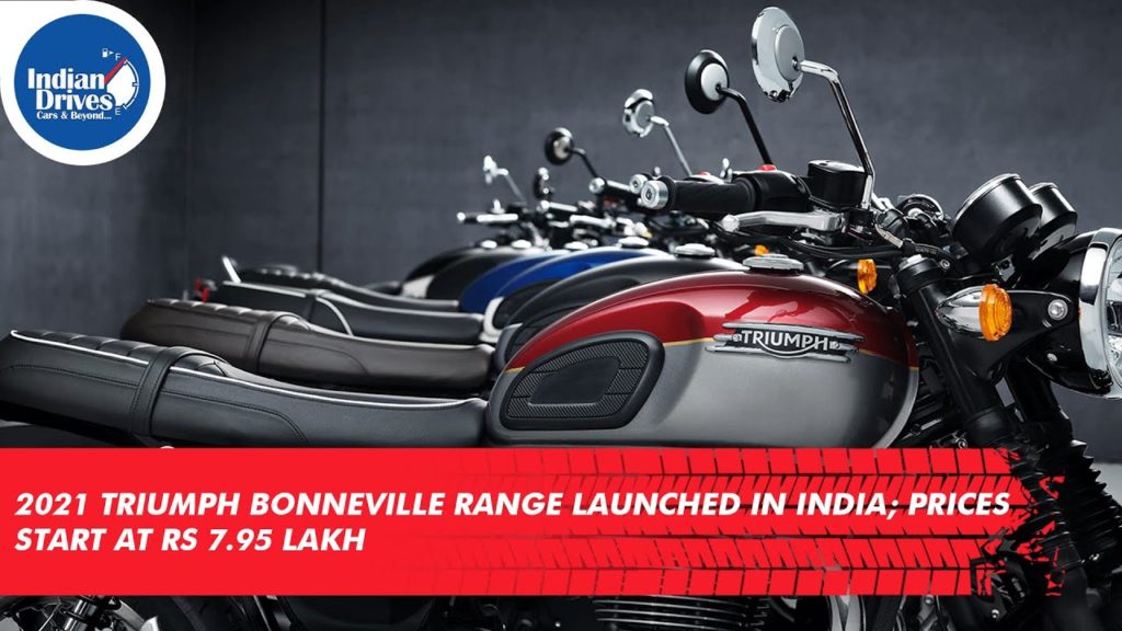 2021 Triumph Bonneville Range Launched In India; Prices Start At Rs 7.95 Lakh