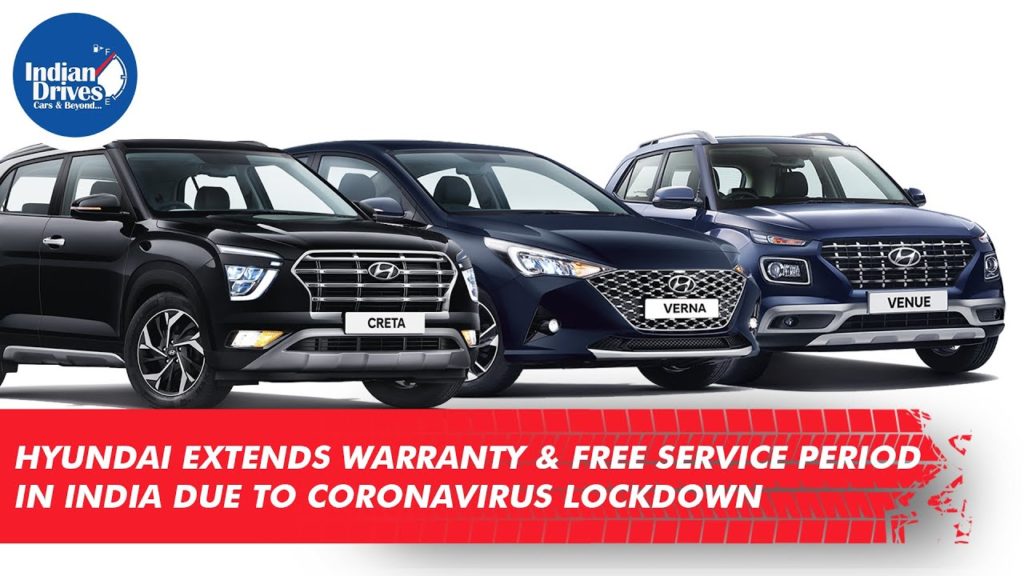 Hyundai Extends Warranty & Free Service Period In India Due To Coronavirus Lockdown