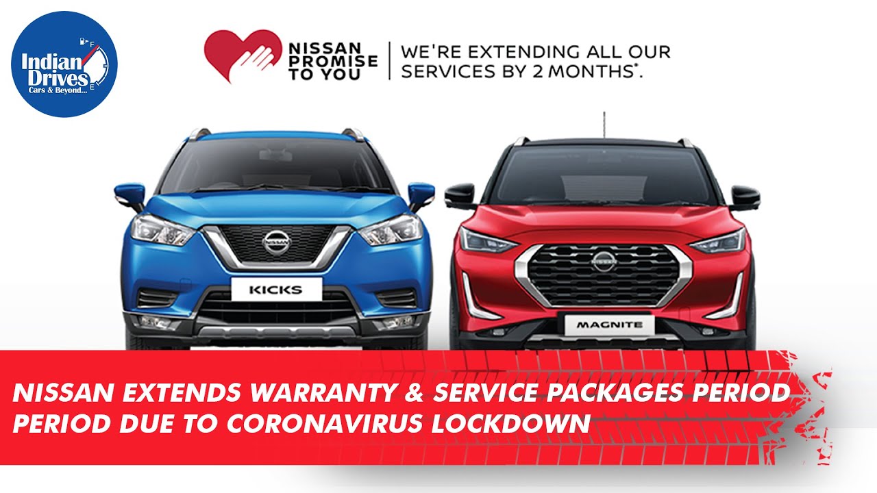 Nissan Extends Warranty & Service Packages Period Due To Coronavirus