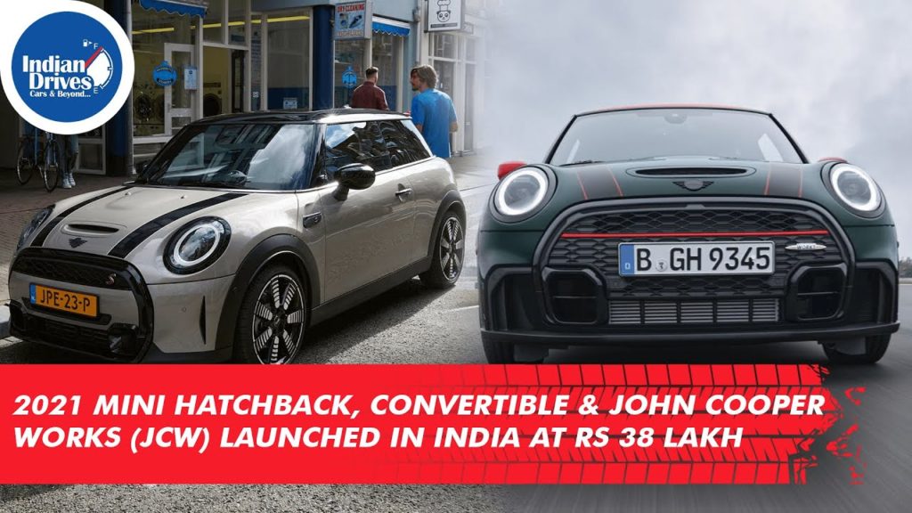 2021 Mini Hatchback, Convertible & John Cooper Works (JCW) Launched In India At Rs 38 Lakh