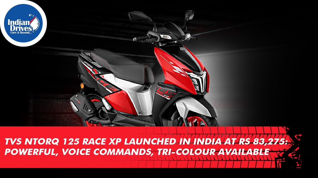 TVS Ntorq 125 Race XP Launched In India At Rs 83,275: Powerful, Voice Commands, Tri-Colour Available