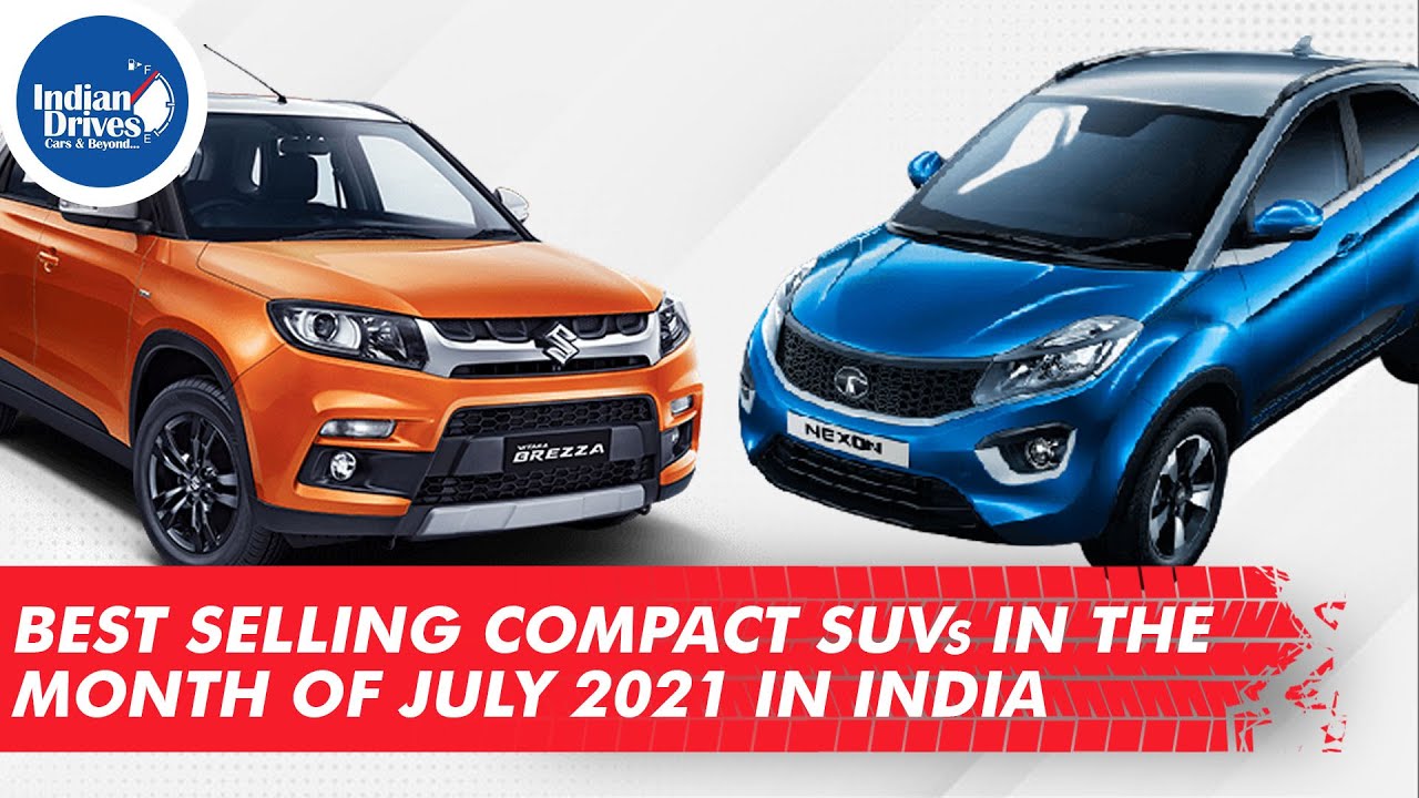 Best Selling Compact SUVs In The Month Of July 2021 In India