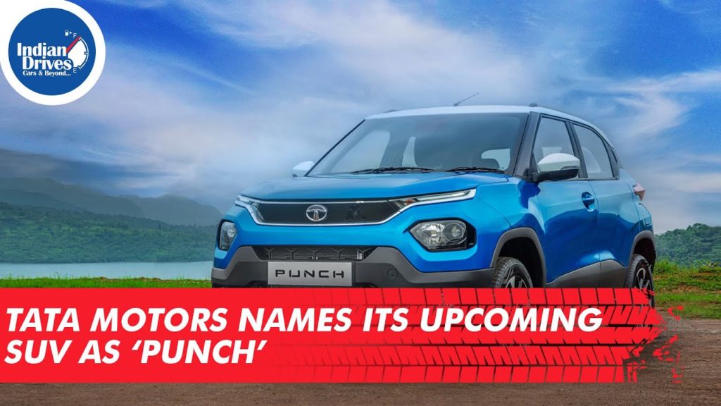Tata Motors names its upcoming SUV as ‘PUNCH’