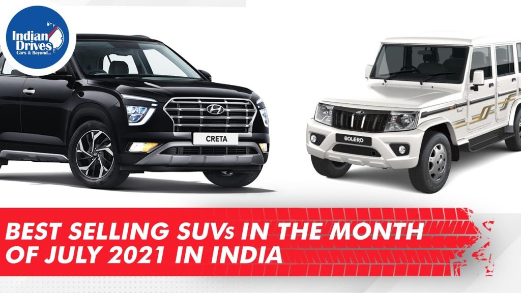 Top 10 Best Selling SUVs For The Month Of July 2021 In India