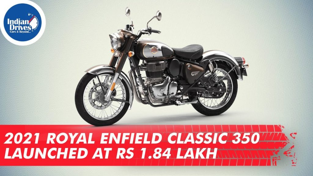 2021 Royal Enfield Classic 350 Launched At Rs 1.84 Lakh In India