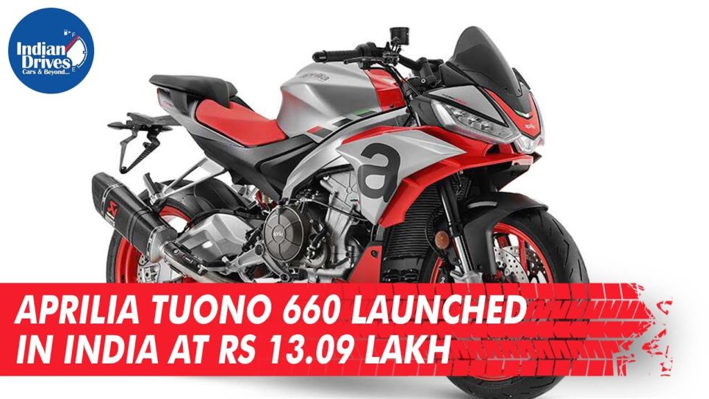 Aprilia Tuono 660 Launched In India At Rs 13.09 Lakh