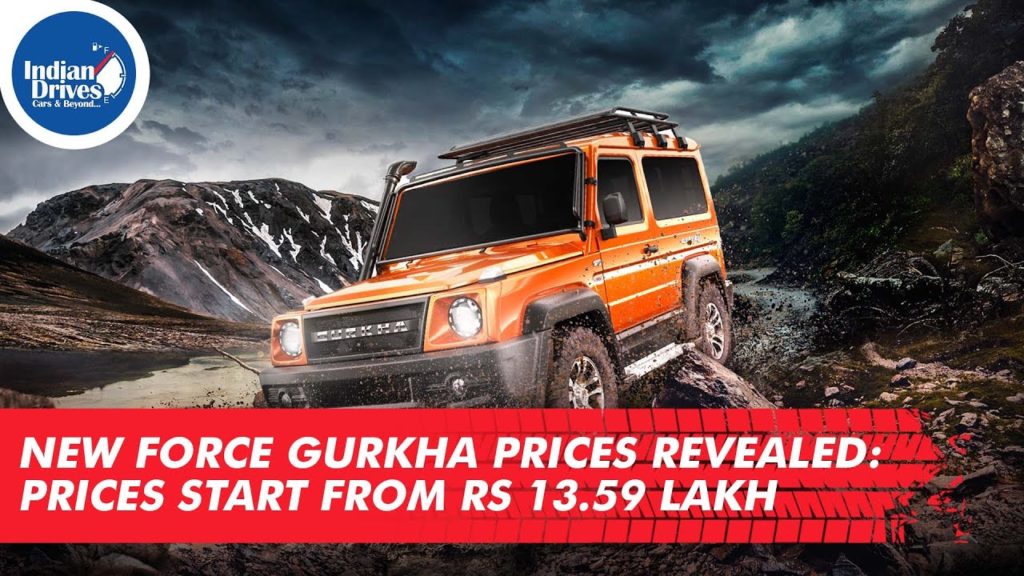 New Force Gurkha Prices Revealed; Prices Start From Rs 13.59 Lakh