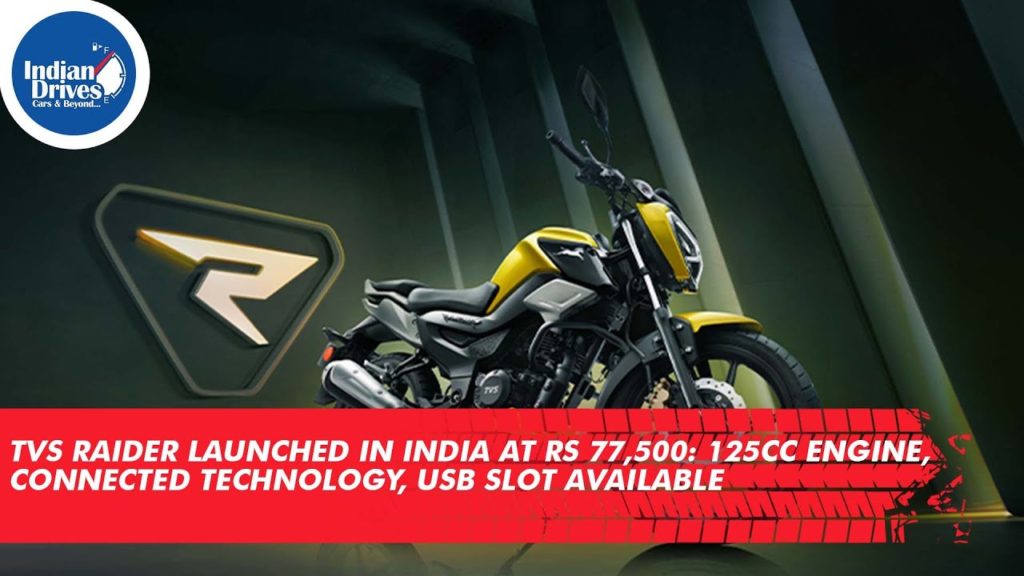 TVS Raider Launched In India At Rs 77,500: 125cc Engine, Connected Technology, USB Slot Available